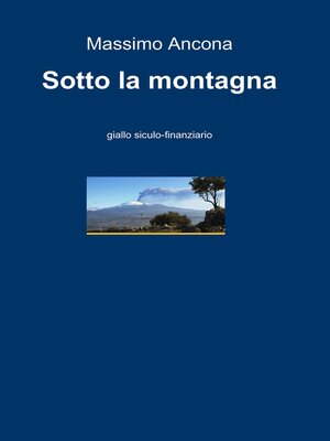 cover image of Sotto la montagna